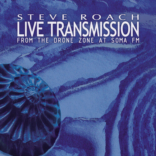 Roach,steve - Live Transmission: From The Drone Zone At Somafm - Music CD