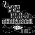 Aka Aka & Thalstroem - Variete Remixed - Music CD