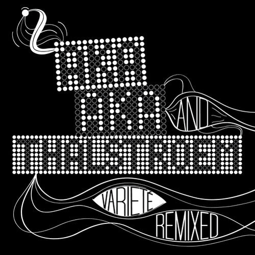 Aka Aka & Thalstroem - Variete Remixed - Music CD
