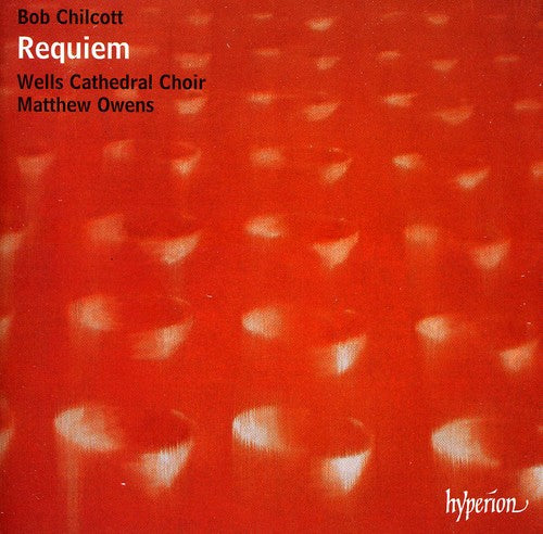 Chilcot / Ashworth / Staples / Vaughn / Owens - Requiem / A Hymn For St Cecilia - Music CD