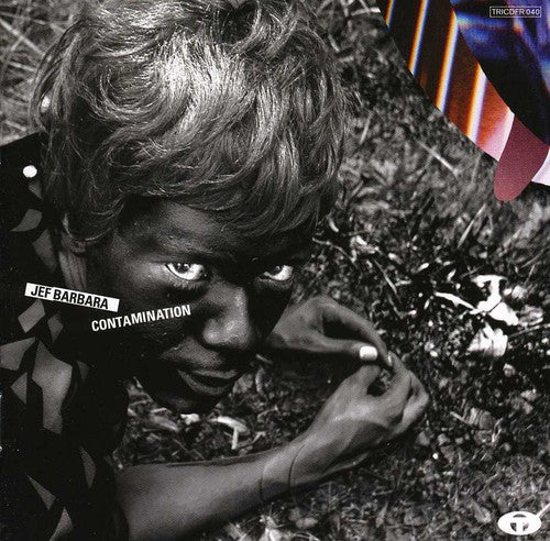 Barbara,jef - Contamination - Music CD