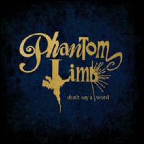 Phantom Limb - Don't Say A Word - Vinyl Record