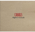 Cabadzi - Digere Et Recrache - Music CD