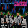 Pilgrim Jubilee Singers - Trouble In The Street - Music CD