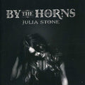 Stone,julia - By The Horns - Music CD