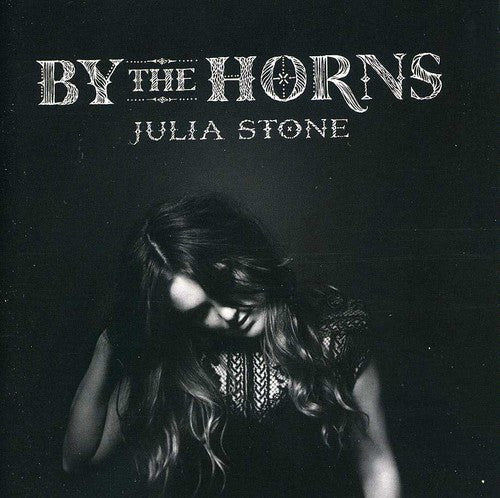 Stone,julia - By The Horns - Music CD