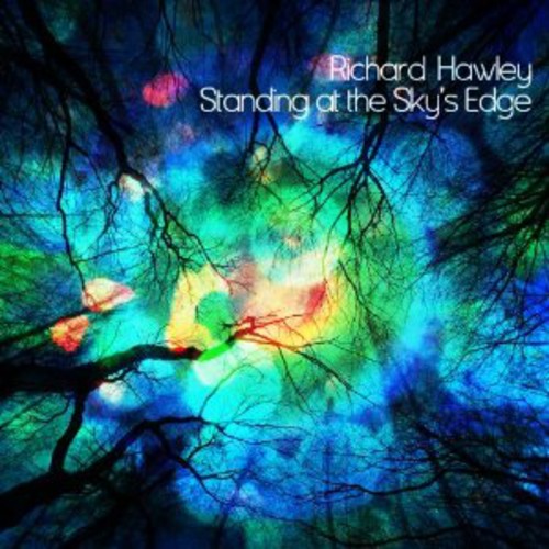 Hawley,richard - Standing At The Sky's Edge - Music CD
