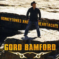 Bamford,gord - Honkytonks & Heartaches - Music CD