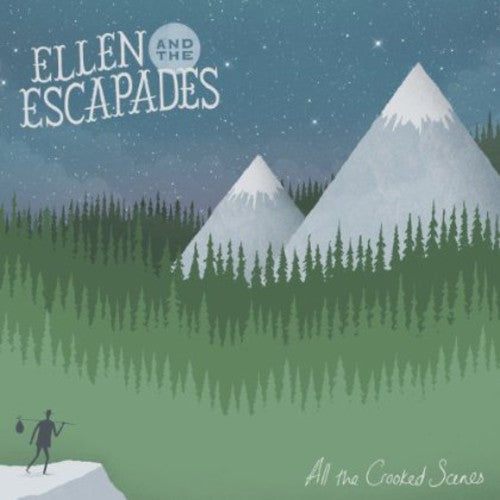 Ellen & The Escapades - All The Crooked Scenes - Vinyl Record