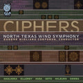 Maslanka / North Texas Wind Sym / Corporon - Ciphers - Music CD