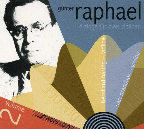 Raphael / Hartog / Brandner Duo / Brandner - Edition 2: Dialogues For Two Violins - Music CD