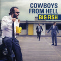 Cowboys From Hell - Big Fish - Music CD