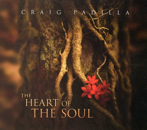 Padilla,craig - Heart Of The Soul - Music CD