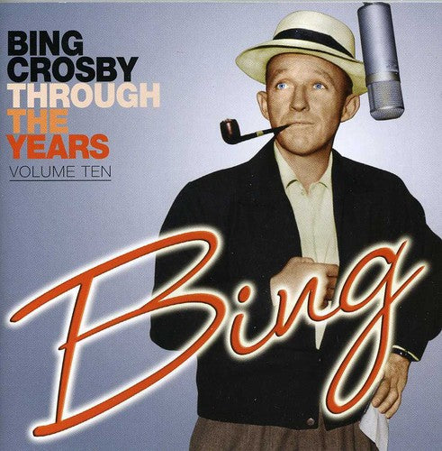 Crosby,bing - Through The Years 10 - Music CD