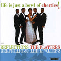 Platters - Life Is Just A Bowl Of Cherries / Reflections - Music CD