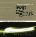 Hagenlocher,jurgen - Leap In The Dark - Music CD