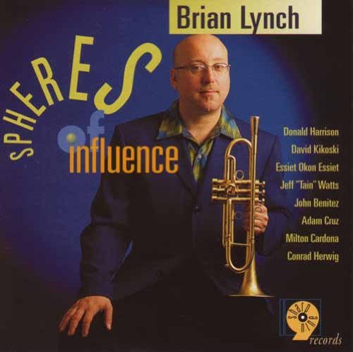 Lynch,brian - Spheres Of Infulence - Music CD