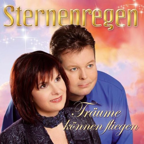 Sternenregen - Traeume Koennen Fliegen - Music CD