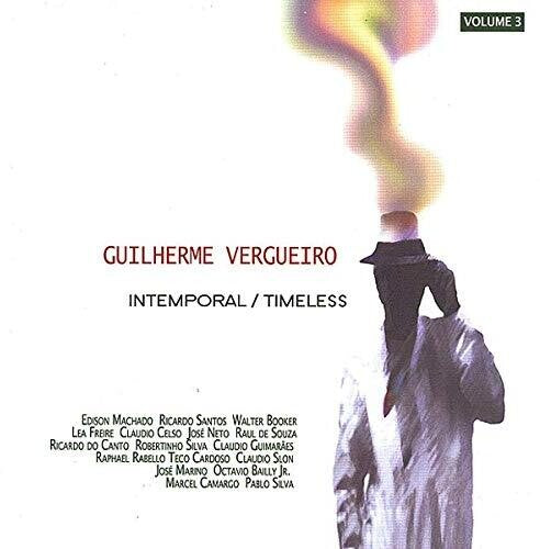 Vergueiro,guilherme - Intemporal / Timeless 3 - Music CD
