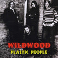 Wildwood - Plastic People - Music CD