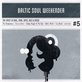 Baltic Soul Weekender - Vol. 5-baltic Soul Weekender - Vinyl Record