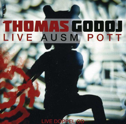 Godoj,thomas - Live Ausm Pott - Music CD