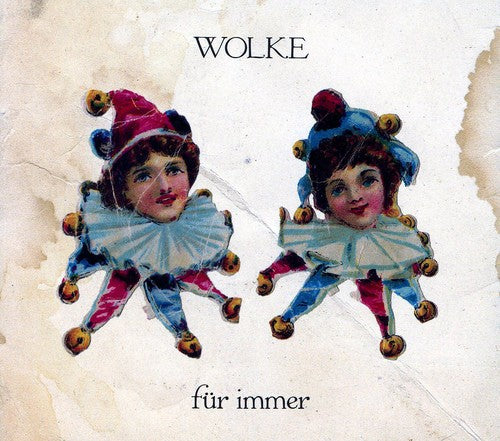 Wolke - Fuer Immer - Music CD