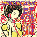 Caroloregians - Fat Is Back - Vinyl Record