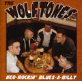 Wolfstones - Neo Rockin Blues A Billy - Music CD