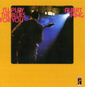 I'll Play The Blues For You Music CD