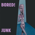 Bored - Junk - Vinyl Record