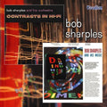 Sharples,bob - Dimension In Sound/contrasts In - Music CD