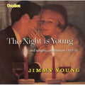 Young,jimmy - Night Is Young/singles 1952-57 - Music CD