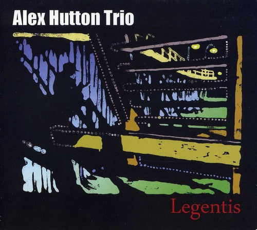 Hutton,alex Trio - Legentis - Music CD