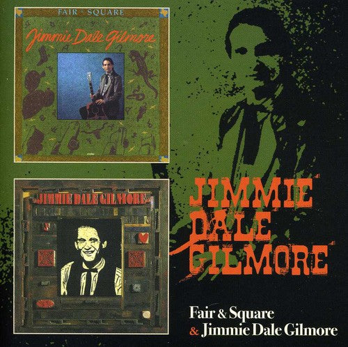 Gilmore,jimmie Dale - Fair & Square / Jimmie Dale Gilmore - Music CD