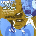 Sweet,matthew / Hoffs,susanna - Under The Covers 1 - Music CD
