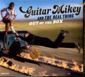 Guitar Mikey & Real Thing - Out Of The Box - Music CD