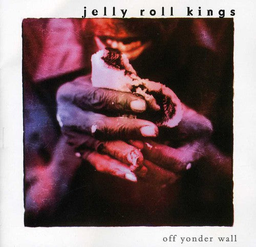 Jelly Roll Kings - Off Yonder Wall - Music CD