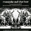 Mentallo / Fixer / Associated Projects - Collection Of Rare - Music CD