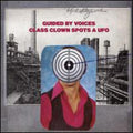 Guided By Voices - Class Clown Spots A Ufo - Vinyl Record