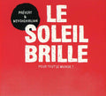 Prevert/nevchehirlian - Soleil Brille Pour Tout Le Mon - Music CD