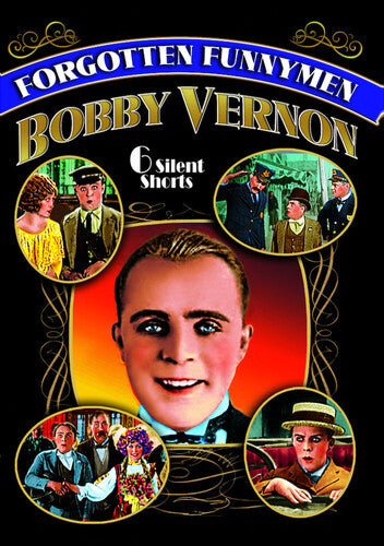 Forgotten Funnymen Bobby Vernon - Forgotten Funnymen Bobby Vernon - DVD