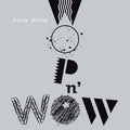 Pow Wow - Wop N'wow - Music CD