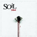 Soil - Whole - Music CD