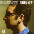 Berman,josh & His Gang - There Now - Music CD