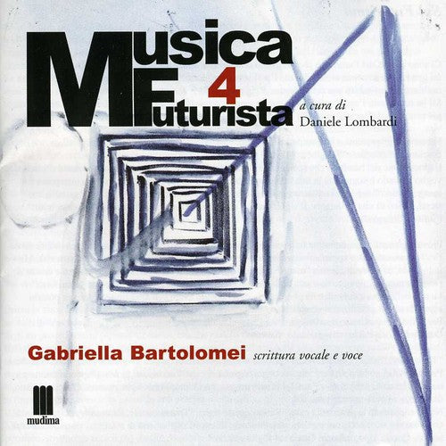 Musica Futurista 4 / Various - Musica Futurista 4 / Various - Music CD