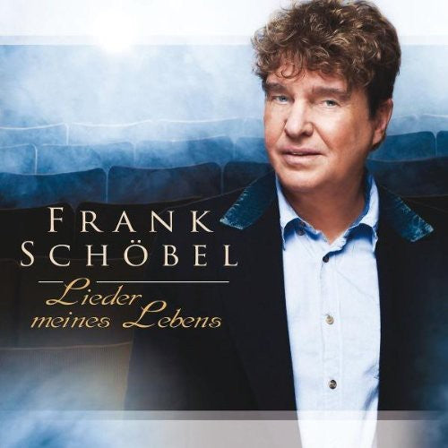 Schoebel,frank - Lieder Meines Lebens - Music CD