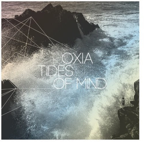 Oxia - Tides Of Mind - Vinyl Record