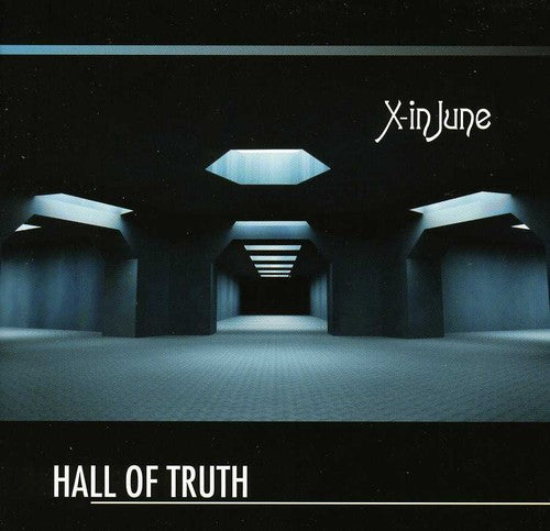 X-in June - Hall Of Truth - Music CD