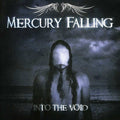 Mercury Falling - Into The Void - Music CD